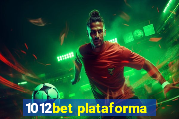 1012bet plataforma