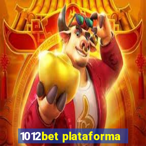 1012bet plataforma