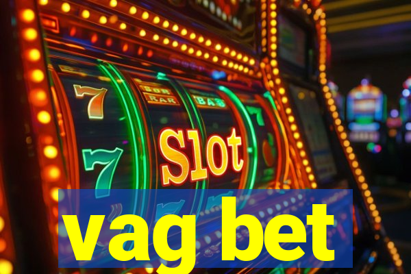 vag bet