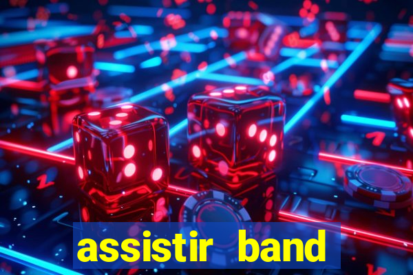 assistir band sports ao vivo gratis