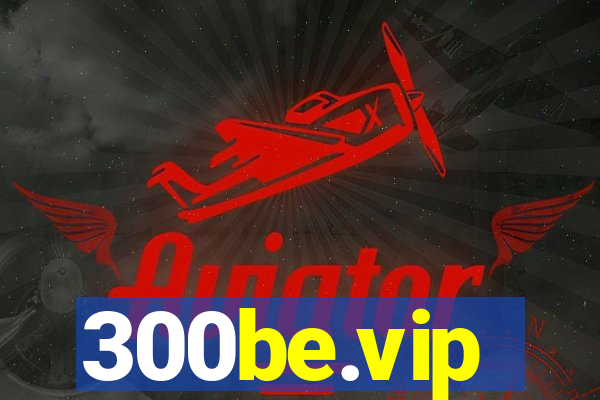 300be.vip