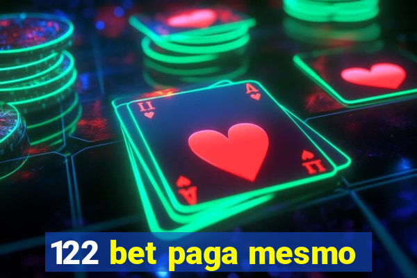 122 bet paga mesmo