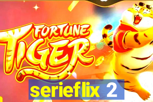 serieflix 2