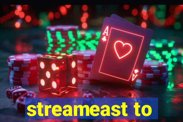 streameast to