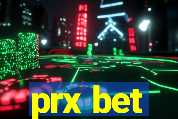 prx bet