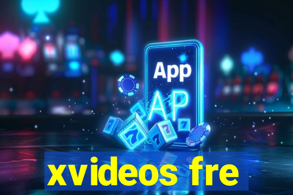 xvideos fre