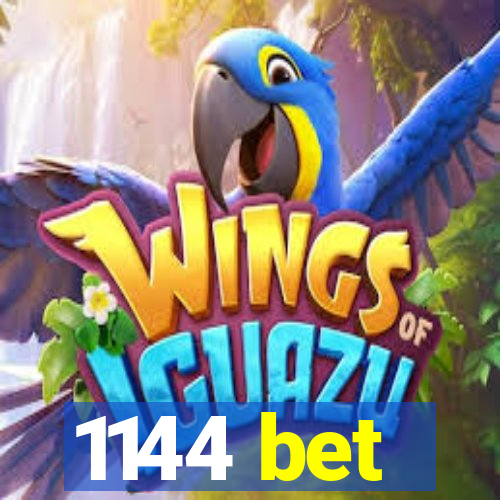 1144 bet