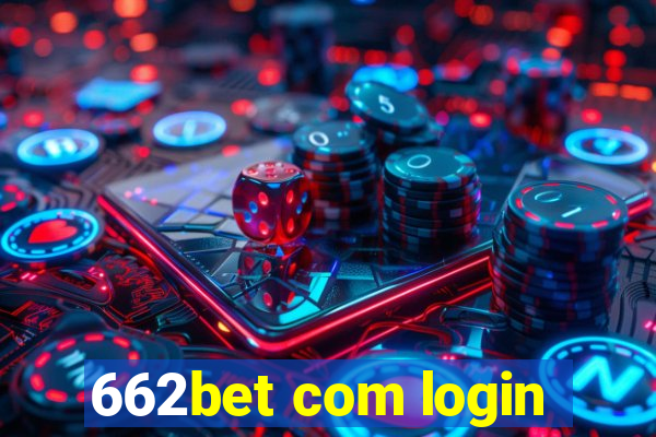 662bet com login