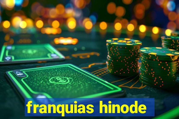 franquias hinode