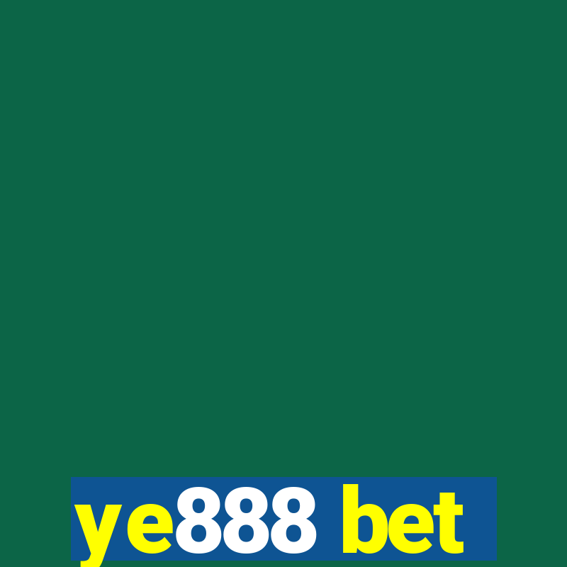 ye888 bet