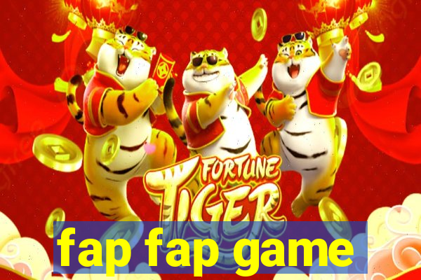 fap fap game