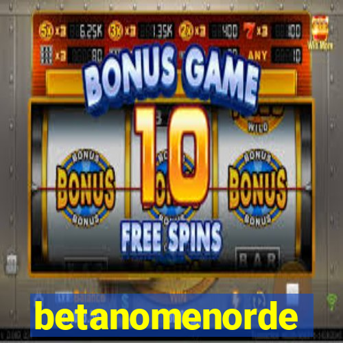 betanomenorde