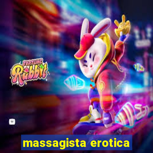 massagista erotica