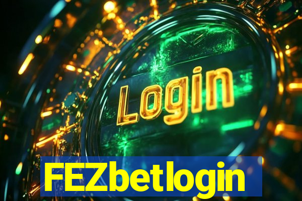 FEZbetlogin