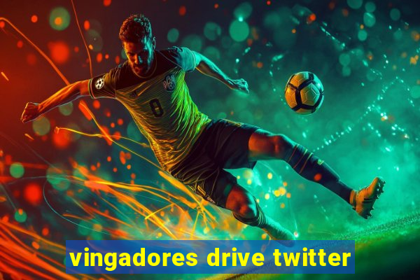 vingadores drive twitter