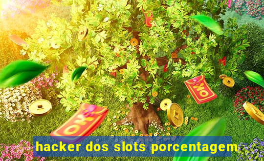 hacker dos slots porcentagem