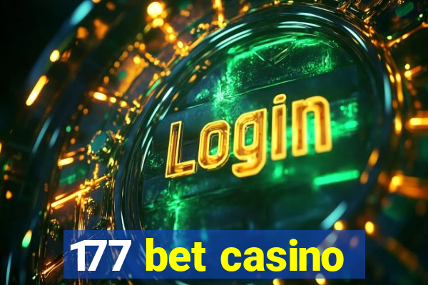 177 bet casino