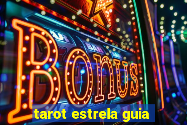 tarot estrela guia