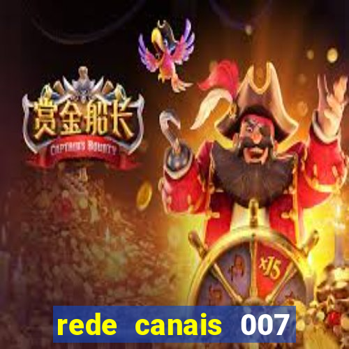 rede canais 007 cassino royale