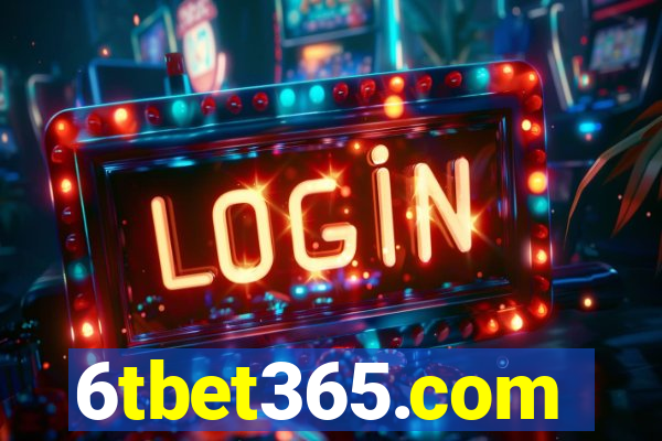 6tbet365.com