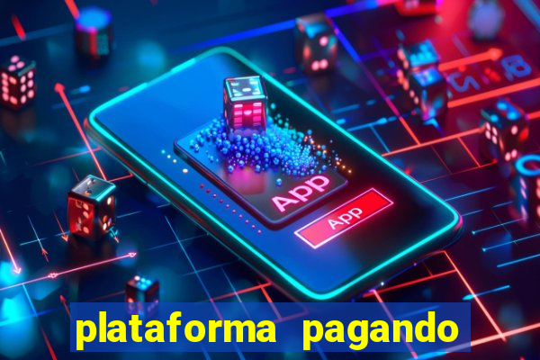 plataforma pagando muito fortune tiger