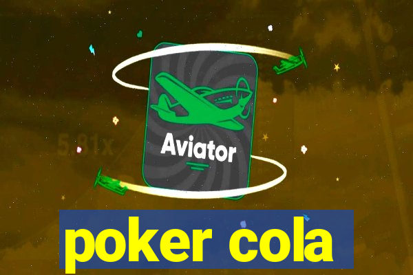 poker cola