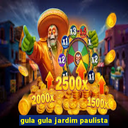 gula gula jardim paulista