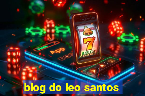 blog do leo santos