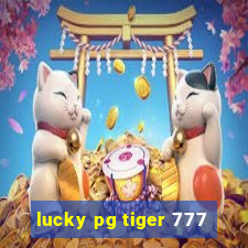 lucky pg tiger 777