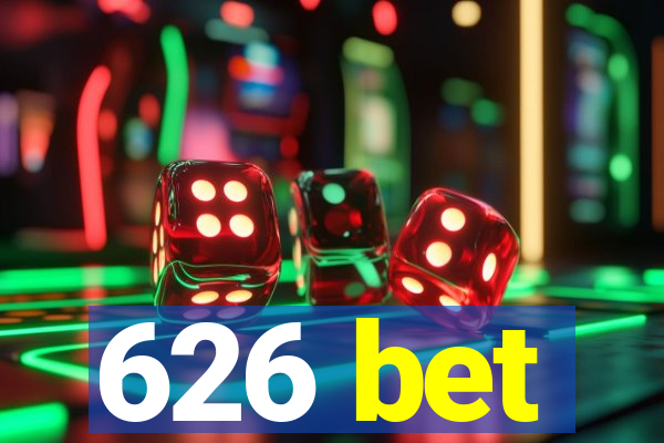 626 bet