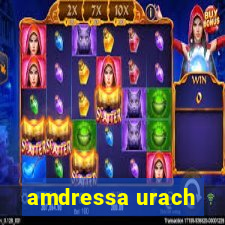 amdressa urach