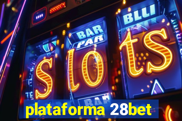 plataforma 28bet