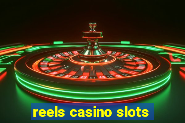 reels casino slots