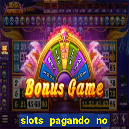 slots pagando no cadastro saque free 2024 facebook