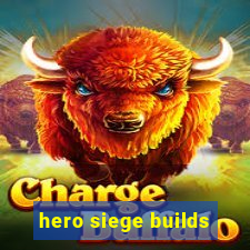 hero siege builds