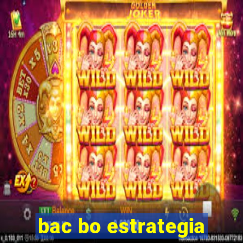 bac bo estrategia