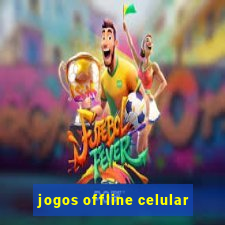 jogos offline celular