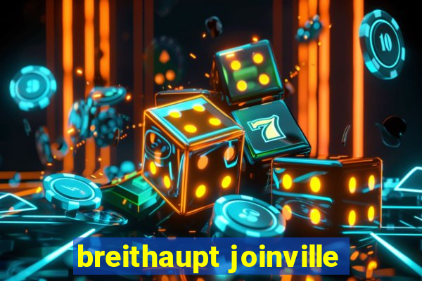 breithaupt joinville