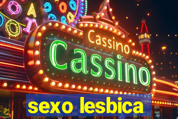 sexo lesbica