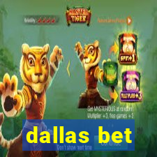 dallas bet