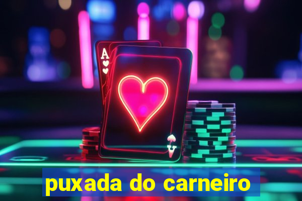 puxada do carneiro