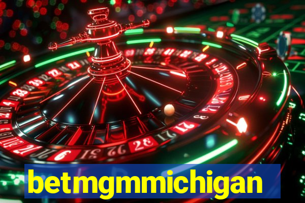 betmgmmichigan