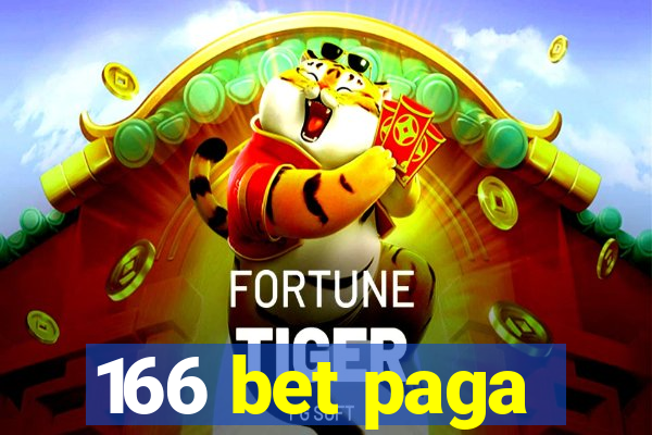 166 bet paga