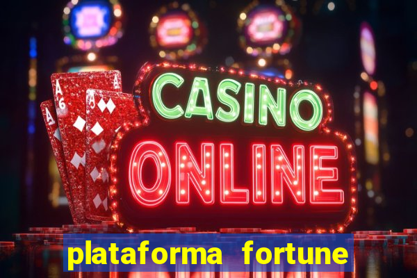 plataforma fortune tiger que mais paga