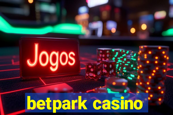 betpark casino