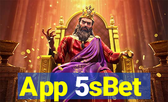 App 5sBet