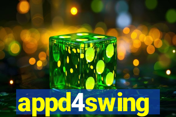 appd4swing