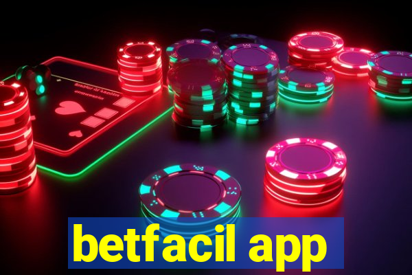 betfacil app