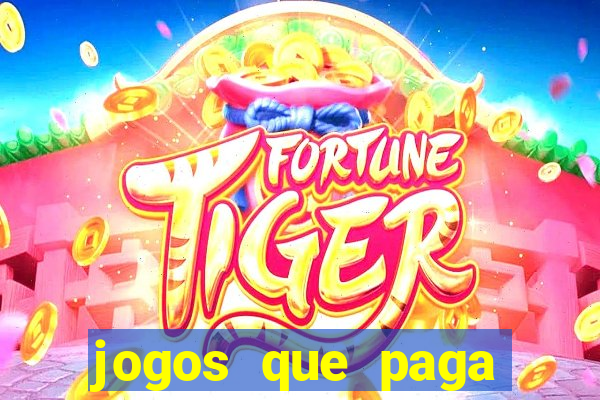 jogos que paga dinheiro de verdade no pix