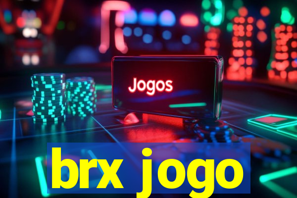 brx jogo